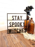 Stay Spooky Witches Sign, Spooky Vibes, Halloween Decor, Halloween Wood Sign, Halloween Door Sign, Trick Or Treat Sign, Halloween Wall Art