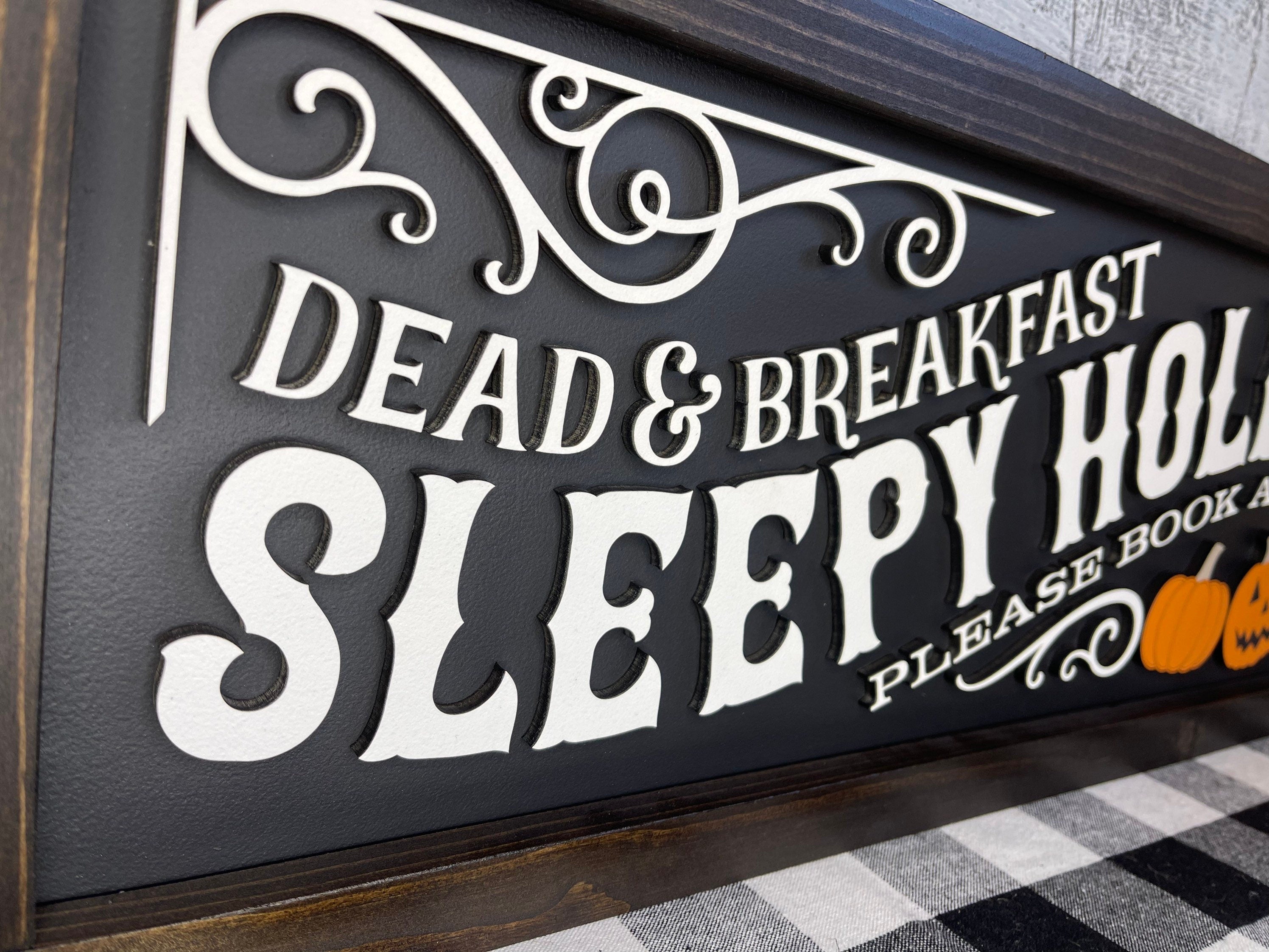 Sleepy Hollow Dead and Breakfast, 3D Halloween Sign, Halloween Decor, Pumpkins, Spooky Decor, Mantel Decor