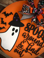 Spook Around And Find Out Halloween Door Hanger, Ghost Front Door Decor, Halloween Wreath, Porch Decor, Funny Ghost Sign, Wooden Fall Sign