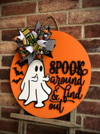 Spook Around And Find Out Halloween Door Hanger, Ghost Front Door Decor, Halloween Wreath, Porch Decor, Funny Ghost Sign, Wooden Fall Sign