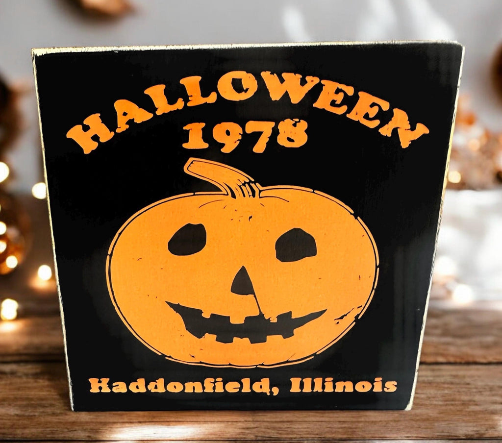 Halloween Sign, 1978, Haddonfield, Illinois, Farmhouse Decor, Distressed, Farmhouse, Handmade, Halloween, Michael Myers