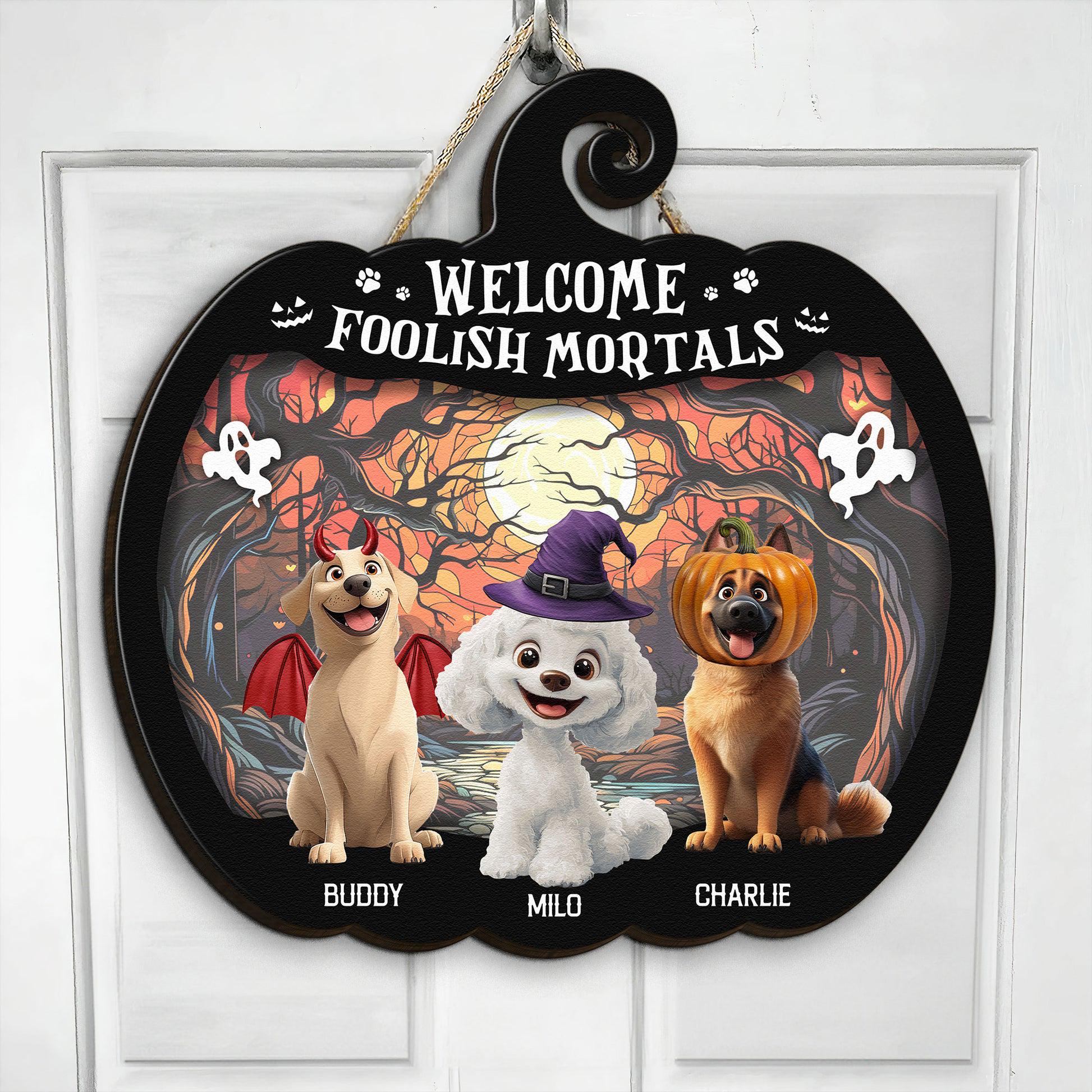 Welcome Foolish Mortals, Personalized Wood Sign, Spooky Season Decor, Custom Name Cat Sign, Halloween Fall Decor, Pet Lover Gifts