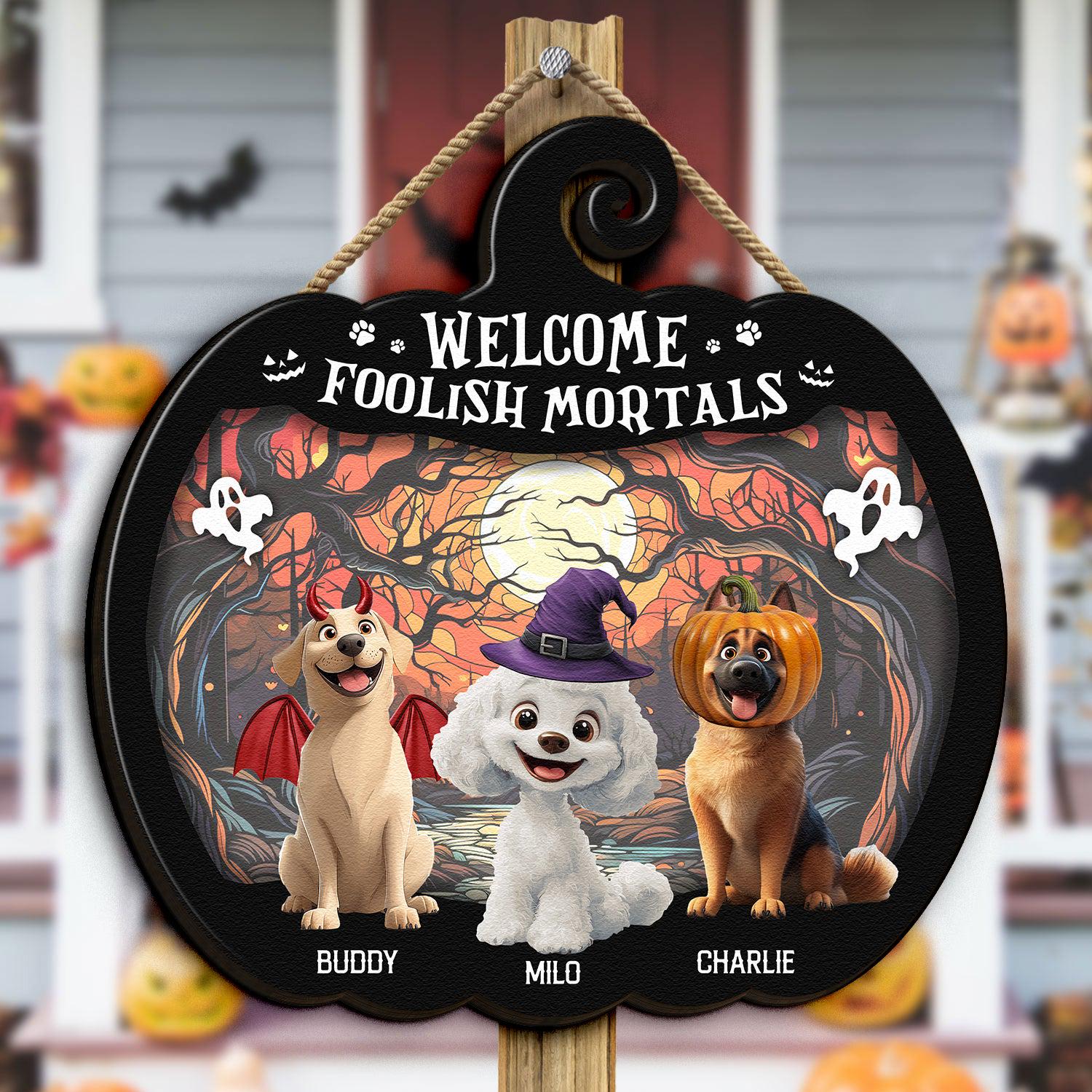 Welcome Foolish Mortals, Personalized Wood Sign, Spooky Season Decor, Custom Name Cat Sign, Halloween Fall Decor, Pet Lover Gifts