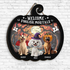 Welcome Foolish Mortals, Personalized Wood Sign, Spooky Season Decor, Custom Name Cat Sign, Halloween Fall Decor, Pet Lover Gifts