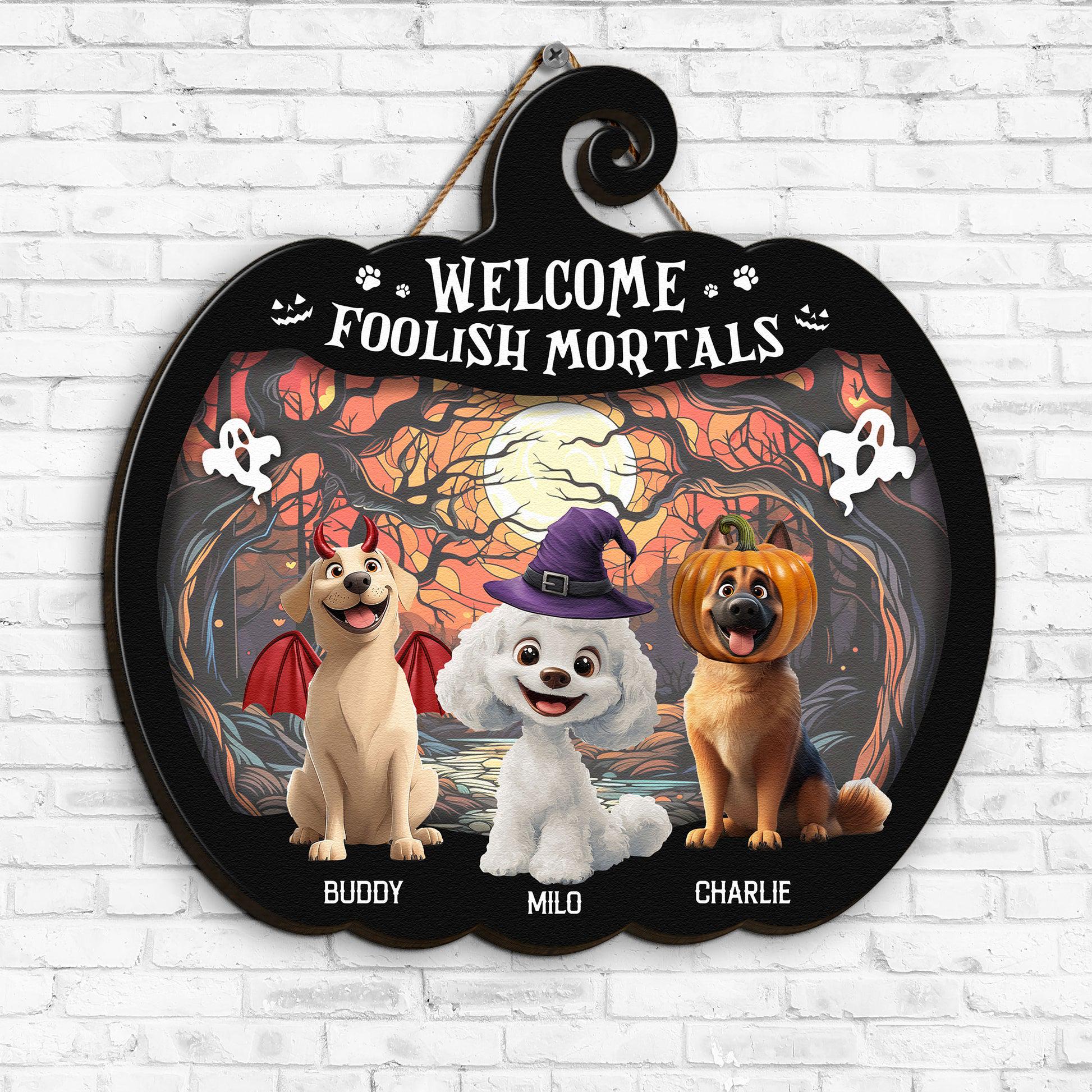 Welcome Foolish Mortals, Personalized Wood Sign, Spooky Season Decor, Custom Name Cat Sign, Halloween Fall Decor, Pet Lover Gifts